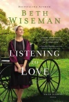Listening to Love - An Amish Journey Novel
